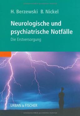 Neurologische und Psychiatrische Notfälle