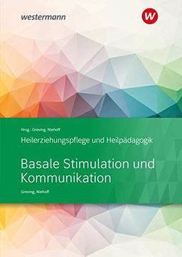 Heilerziehungspflege und Heilpädagogik: Basale Stimulation und Kommunikation: Schülerband