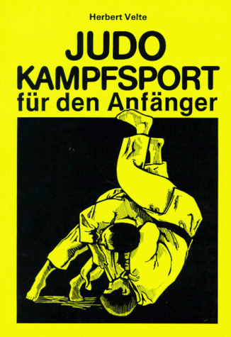 Judo - Kampfsport für den Anfänger