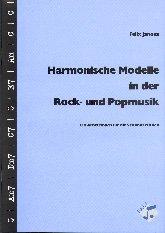 Harmonische Modelle in der Rock- und Popmusik für Sek. I und II: Arbeitsbuch