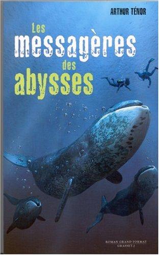 Les messagères des abysses