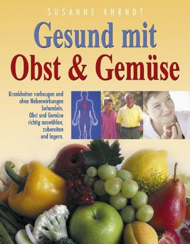 Gesund mit Obst & Gemüse