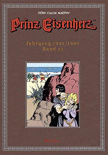 Prinz Eisenherz. Murphy-Jahre, Bd. 13: Jahrgang 1995/1996