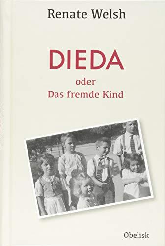 DIEDA oder das fremde Kind