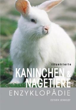 Illustrierte Kaninchen- und Nagetiere-Enzyklopädie