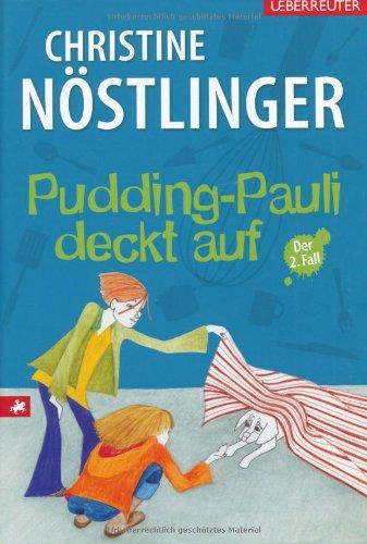 Pudding-Pauli deckt auf: Der 2. Fall