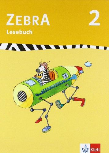 Zebra 2. Lesebuch 2. Schuljahr