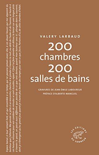 200 chambres, 200 salles de bains