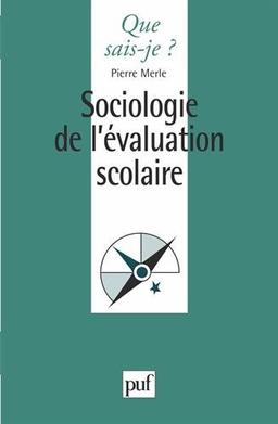 Sociologie de l'évaluation scolaire