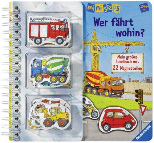 ministeps® Bücher: Wer fährt wohin?: Mein großes Spielbuch mit 22 Magnetteilen.  Ab 24 Monaten