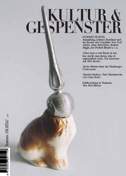 Kultur & Gespenster / Hubert Fichte: 1