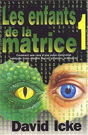 Enfants de la matrice, tome 1