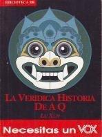 La verídica historia de A Q