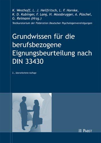 Grundwissen für die berufsbezogene Eignungsbeurteilung nach DIN 33430