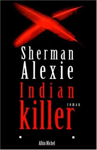 Indian killer