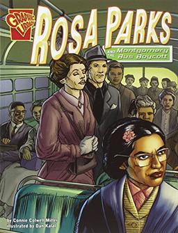 Rosa Parks and the Montgomery Bus Boycott (Graphic History)