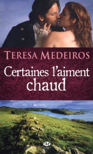 Certaines l'aiment chaud