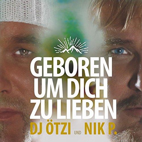 Geboren um Dich zu lieben (2-Track)