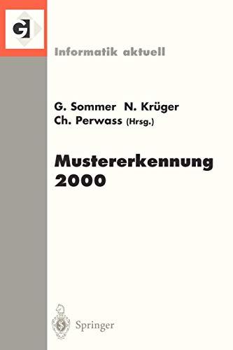 Mustererkennung 2000: 22. D.A.G.M.-Symposium. Kiel, 13.-15. September 2000 (Informatik aktuell)