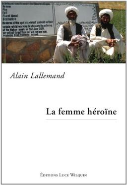 La femme héroïne