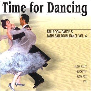 Time for Dancing Ballroom & Latin Vol.6