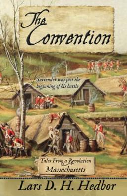 The Convention: Tales From a Revolution - Massachussetts: Tales From a Revolution - Massachusetts