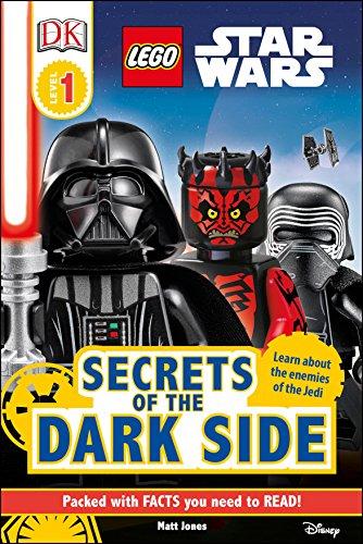 LEGO® Star Wars Secrets of the Dark Side: Learn about the ennemies of the Jedi!. Packed with Facts you need to read (DK Readers Level 1)