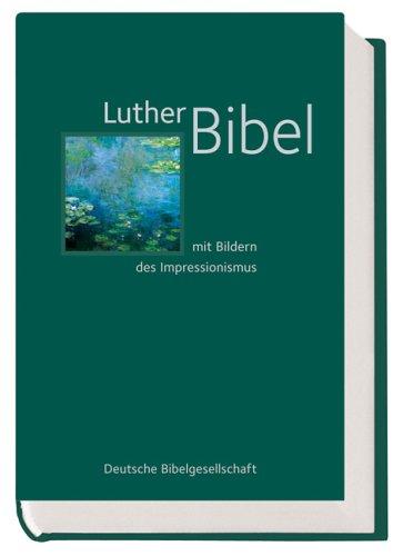 Lutherbibel mit Bildern des Impressionismus