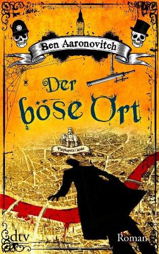 Der böse Ort: Roman