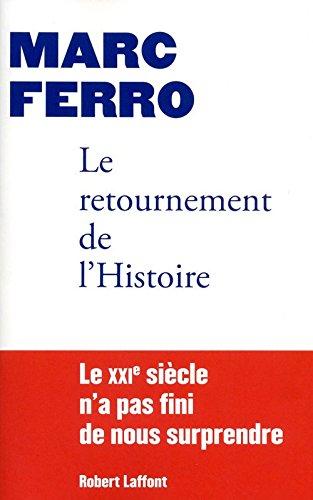 Le retournement de l'Histoire