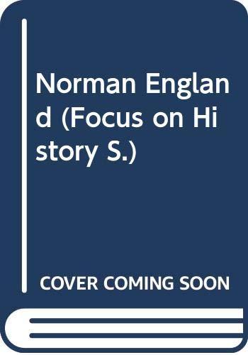 Norman England (Focus on History S.)