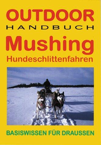 Mushing