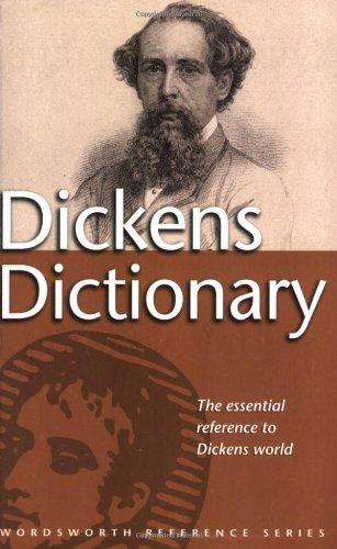 Dickens Dictionary (Wordsworth Reference)