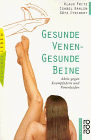 Gesunde Venen, Gesunde Beine