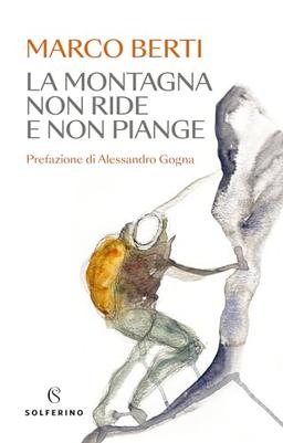 La montagna non ride e non piange