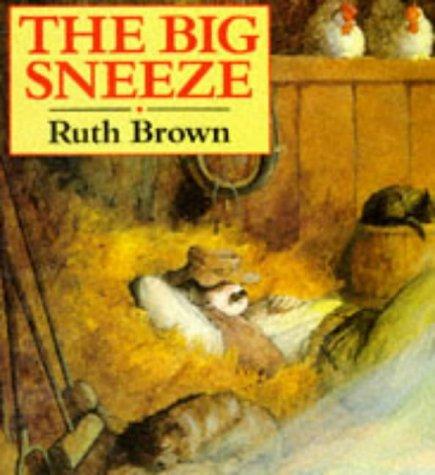 BIG SNEEZE (A Red Fox picture book)