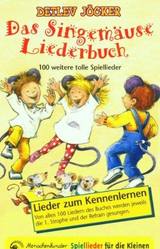 Das Singemäuse Liederbuch [Musikkassette]