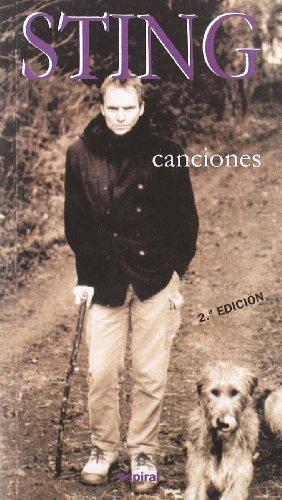 Sting, canciones (Espiral / Canciones, Band 221)