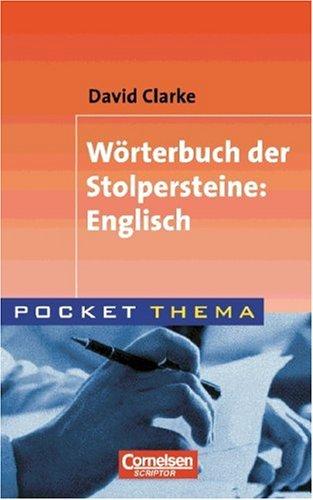 Pocket Thema: Wörterbuch der Stolpersteine: Englisch