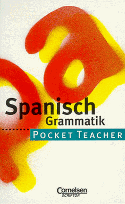 Pocket Teacher, Sekundarstufe I, Spanisch Grammatik