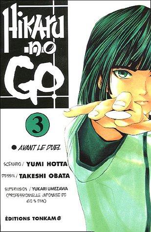 Hikaru no go. Vol. 3. Avant le duel