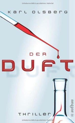 Der Duft: Thriller