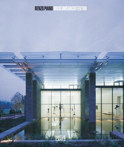 Renzo Piano: Museumsarchitektur