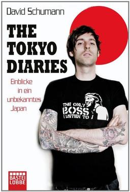 The Tokyo Diaries: Einblicke in ein unbekanntes Japan