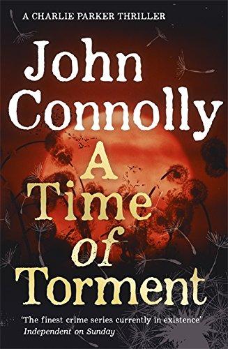 A Time of Torment: A Charlie Parker Thriller 14