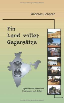 Ein Land voller Gegensätze