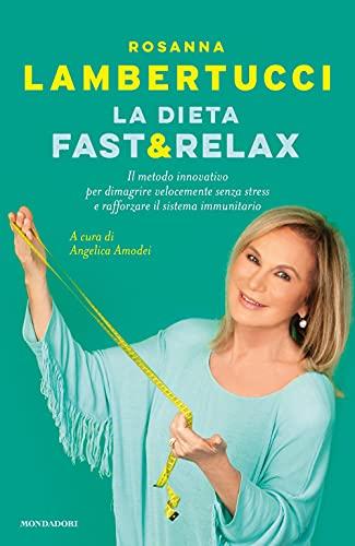 La dieta Fast e relax