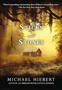 Sticks and Stones (An Alvin, Alabama Novel, Band 4)