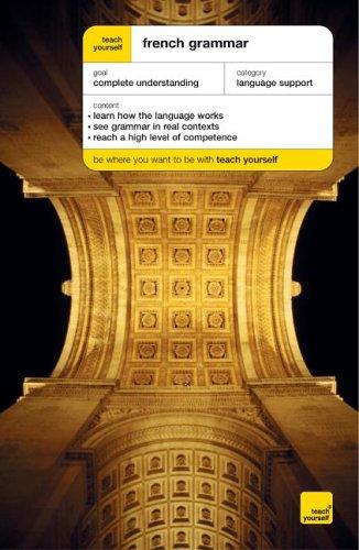 French Grammar (Teach Yourself... Grammar)