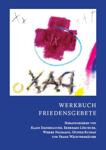 Werkbuch Friedensgebete